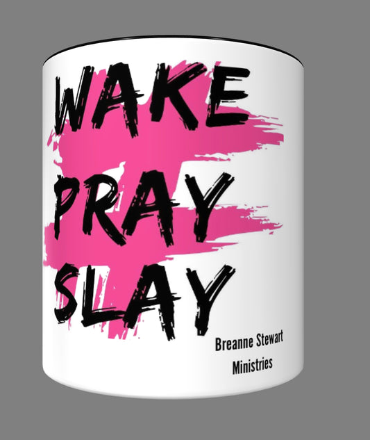 Wake Pray & Slay Mug